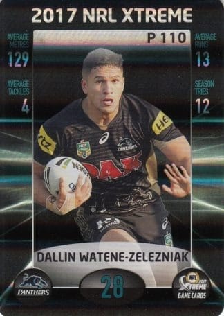 2017 NRL Xtreme Parallels - P110 Dallin Watene-Zelezniak Penrith Panthers