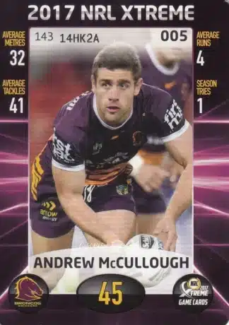 2017 NRL Xtreme Common Card - Base 005 Andrew McCullough Brisbane Broncos