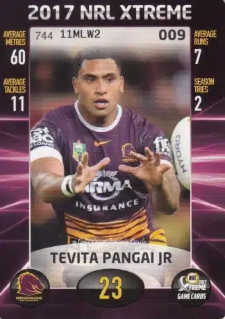 2017 NRL Xtreme Common Card - Base 009 Tevita Pangai Junior Brisbane Broncos