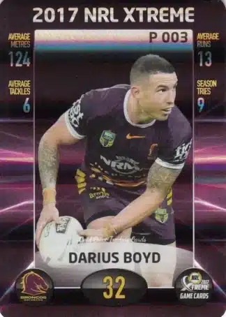 2017 NRL Xtreme Parallels - P003 Darius Boyd Brisbane Broncos