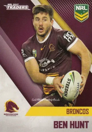 2017 NRL Traders Common Card - Base 004 Ben Hunt Brisbane Broncos
