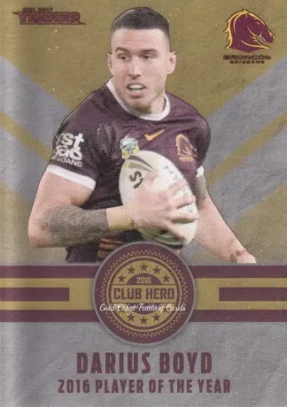 2017 NRL Traders Club Hero - CH01 Darius Boyd Brisbane Broncos