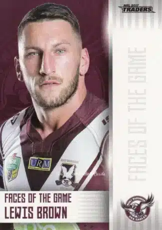 2017 NRL Traders Faces Of The Game - FG16 Lewis Brown Manly Sea Eagles
