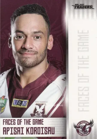 2017 NRL Traders Faces Of The Game - FG17 Apisai Koroisau Manly Sea Eagles