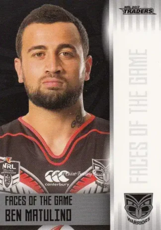 2017 NRL Traders Faces Of The Game - FG44 Ben Matulino Warriors