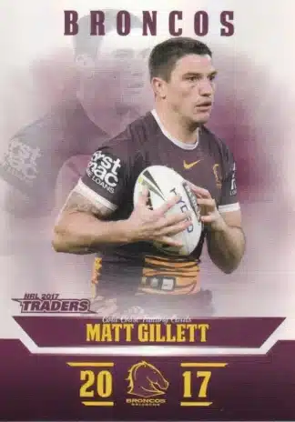 2017 NRL Traders Pearl Specials - PS003 Matt Gillett Brisbane Broncos