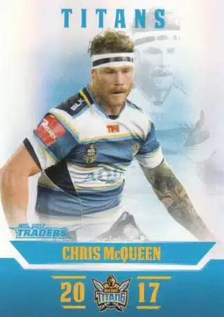 2017 NRL Traders Pearl Specials - PS046 Chris McQueen Gold Coast Titans