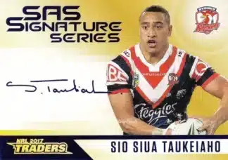 2017 NRL Traders Gold SAS Signature - SASG14 Sio Siua Taukeiaho Sydney Roosters