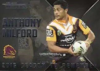 2017 NRL Traders Season To Remember - SR01 Anthony Milford Brisbane Broncos