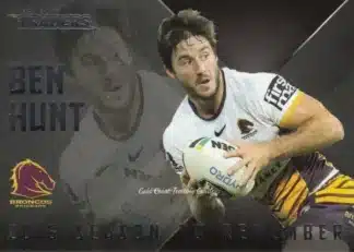 2017 NRL Traders Season To Remember - SR02 Ben Hunt Brisbane Broncos