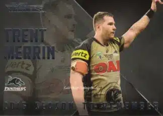 2017 NRL Traders Season To Remember - SR22 Trent Merrin Penrith Panthers