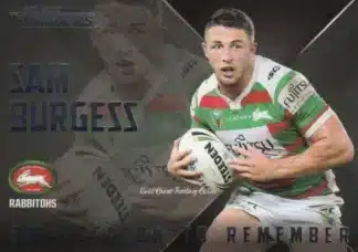 2017 NRL Traders Season To Remember - SR23 Sam Burgess South Sydney Rabbitohs