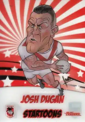 2017 NRL Traders Startoons - ST15 Josh Dugan St George Dragons