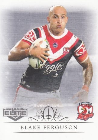 2018 NRL Elite Common Card - Base 134 Blake Ferguson Sydney Roosters