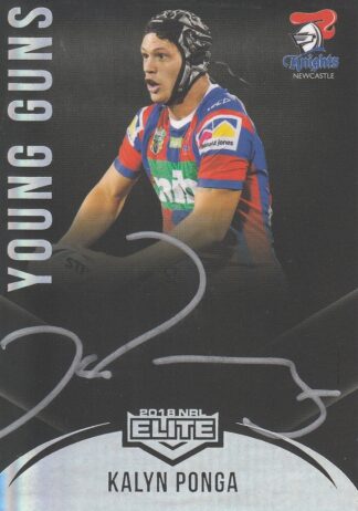 2018 NRL Elite Young Guns Black Signature - YGB08 Kalyn Ponga Newcastle Knights