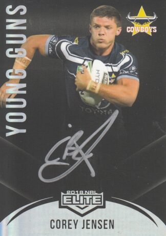 2018 NRL Elite Young Guns Black Signature - YGB09 Corey Jensen North Qld Cowboys