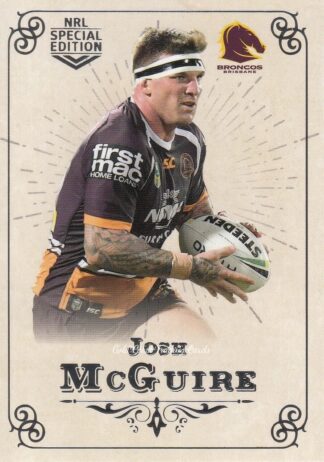 2018 NRL Glory Common Card - Base 003 Josh McGuire Brisbane Broncos