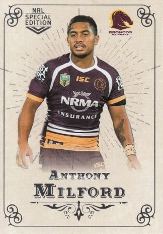 2018 NRL Glory Common Card - Base 004 Anthony Milford Brisbane Broncos