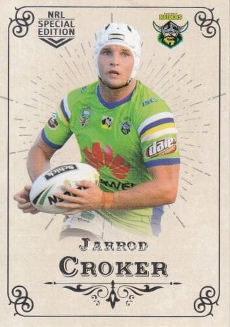2018 NRL Glory Common Card - Base 007 Jarrod Croker Canberra Raiders