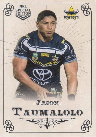 2018 NRL Glory Common Card - Base 044 Jason Taumalolo North QLD Cowboys