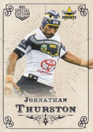 2018 NRL Glory Common Card - Base 045 Johnathan Thurston North QLD Cowboys
