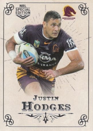 2018 NRL Glory Common Card - Base 081 Justin Hodges Brisbane Broncos
