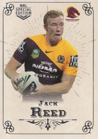 2018 NRL Glory Common Card - Base 084 Jack Reed Brisbane Broncos