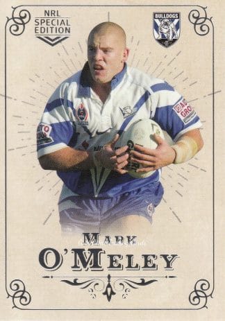 2018 NRL Glory Common Card - Base 093 Mark O'Meley Canterbury Bulldogs