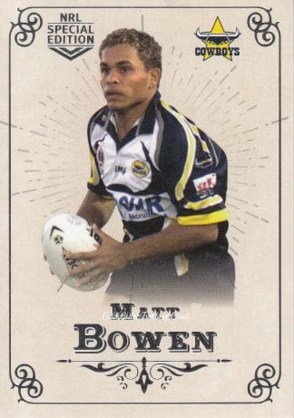 2018 NRL Glory Common Card - Base 121 Matt Bowen North QLD Cowboys