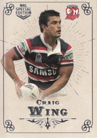 2018 NRL Glory Common Card - Base 150 Craig Wing Sydney Roosters