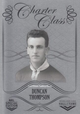 2018 NRL Glory Charter Class Chrome - CCC017 Duncan Thompson