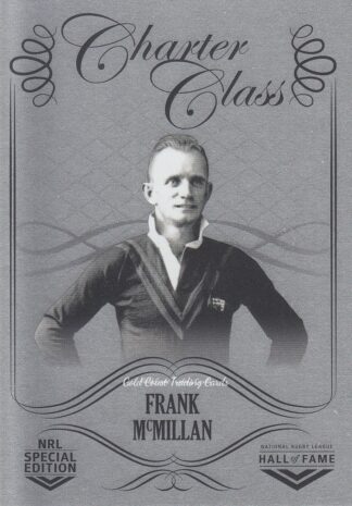 2018 NRL Glory Charter Class Chrome - CCC019 Frank McMillan