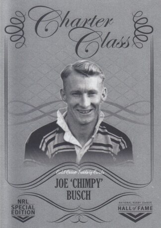 2018 NRL Glory Charter Class Chrome - CCC028 Joe Busch