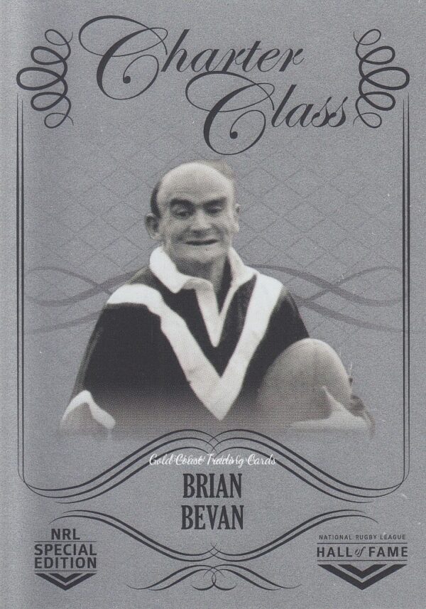 2018 NRL Glory Charter Class Chrome - CCC039 Brian Bevan
