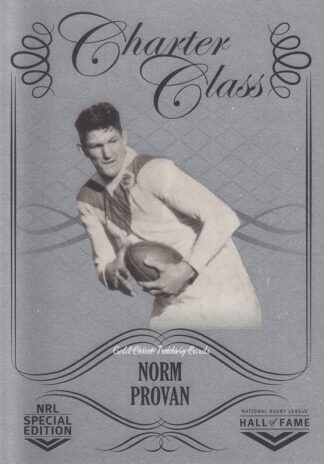 2018 NRL Glory Charter Class Chrome - CCC048 Norm Provan