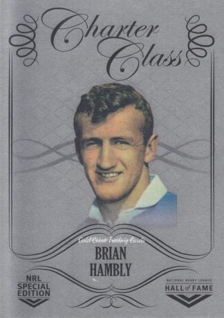 2018 NRL Glory Charter Class Chrome - CCC056 Brian Hambly