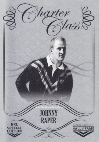 2018 NRL Glory Charter Class Chrome - CCC057 Johnny Raper