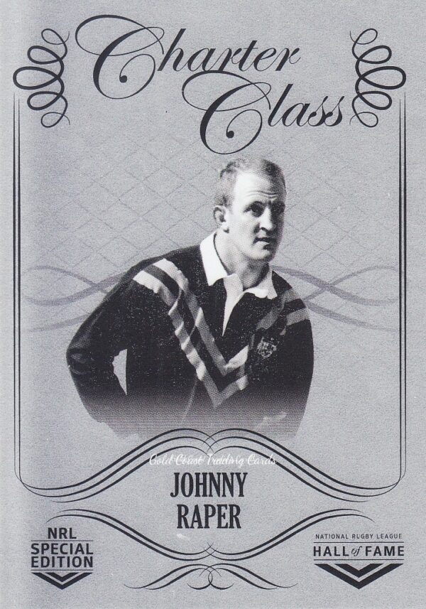 2018 NRL Glory Charter Class Chrome - CCC057 Johnny Raper