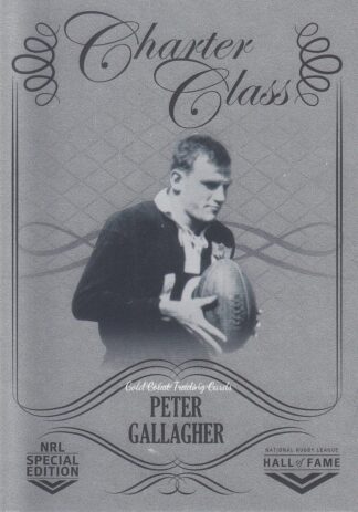 2018 NRL Glory Charter Class Chrome - CCC058 Peter Gallagher