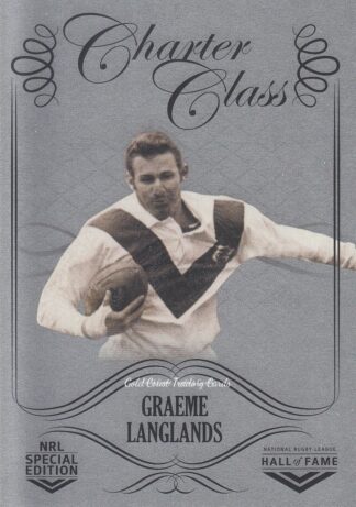 2018 NRL Glory Charter Class Chrome - CCC068 Graeme Langlands St George Dragons