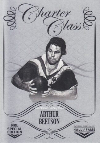2018 NRL Glory Charter Class Chrome - CCC072 Arthur Beetson Sydney Roosters