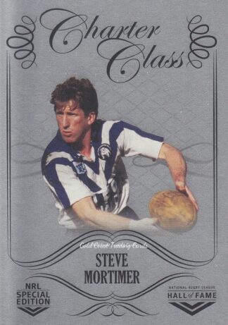 2018 NRL Glory Charter Class Chrome - CCC078 Steve Mortimer Canterbury Bulldogs