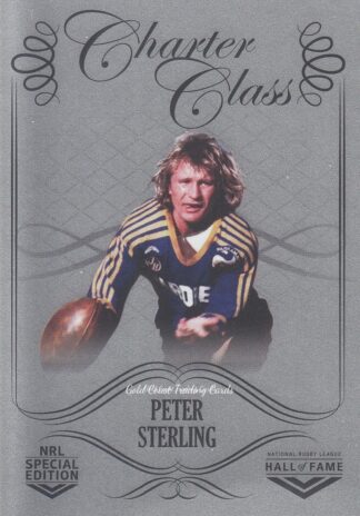 2018 NRL Glory Charter Class Chrome - CCC083 Peter Sterling Parramatta Eels