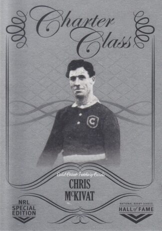 2018 NRL Glory Charter Class Chrome - CCC009 Chris McKivat