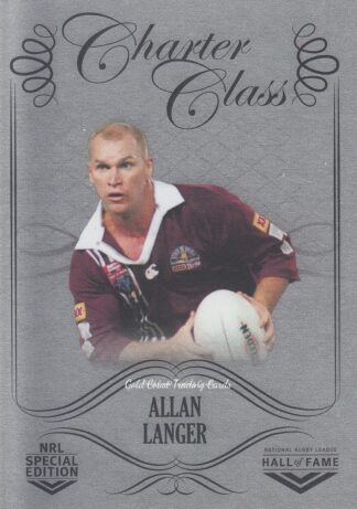 2018 NRL Glory Charter Class Chrome - CCC092 Allan Langer Brisbane Broncos