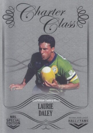 2018 NRL Glory Charter Class Chrome - CCC093 Laurie Daley Canberra Raiders