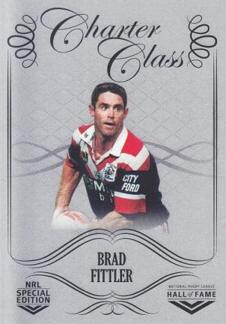 2018 NRL Glory Charter Class Chrome - CCC096 Brad Fittler Sydney Roosters