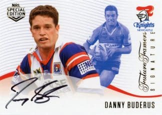 2018 NRL Glory Future Famers Signature - FFS06 Danny Buderus Newcastle Knights