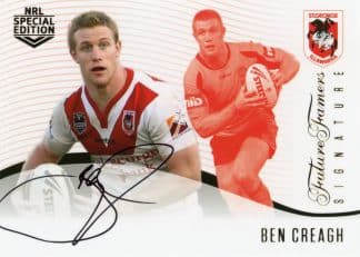 2018 NRL Glory Future Famers Signature - FFS11 Ben Creagh St George Dragons