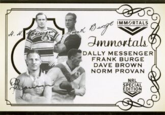 2018 NRL Glory Immortals Signatures - IMS09-IMS12 Messenger, Burge, Brown, Provan